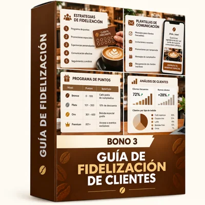 Bono 3: Guía de Fidelización de Clientes